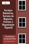 Serviços hoteleiros, turismo de negócios, eventos e organização espacial