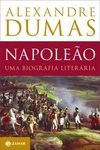 Napoleão: uma Biografia Literária