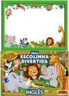 Bichinhos da floresta - Série escolinha divertida: aprenda inglês