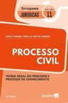 Processo Civil - Teoria Geral do Processo e Processo de Conhecimento (Sinopse Juridica #11)