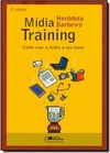 Midia Training Como Usar A Midia A Seu Favor