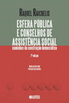 Esfera pública e conselhos de assistência social: caminhos da construção democrática