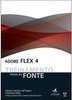 ADOBE FLEX 4 - ALTA BOOKS 