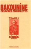 LItalie (1871-1872) (uvres complètes #2)