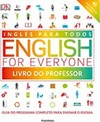 Inglês para todos - English for everyone - Livro do professor