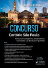 Concurso cartório São Paulo: normas da corregedoria, jurisprudência, enunciados, leis estaduais e questões