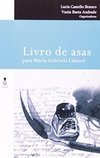 Livro de Asas para Maria Gabriela Liansol