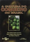 A cultura do coqueiro no Brasil