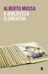 A biblioteca elementar (Compêndio mítico do Rio de Janeiro #5)