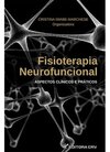 Fisioterapia neurofuncional: aspectos clínicos e práticos