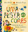 Uma festa de cores: Memórias de um tecido brasileiro