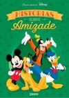 Histórias sobre Amizade (Edição especial Disney)