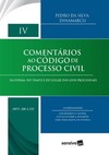 Comentários ao código de processo civil: da forma, do tempo e do lugar dos atos processuais - Arts. 188 A 235