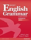 Basic English grammar: Workbook - Volume B - With answer key