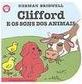 Clifford e os Sons dos Animais