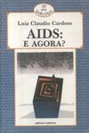 AIDS: E agora ?