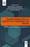Transformações do direito do trabalho no Brasil