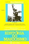 História do Marxismo - vol. 9