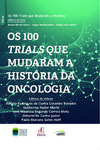 Os 100 trials que mudaram a história da oncologia