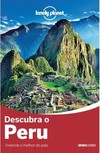 Lonely Planet Descubra o Peru