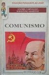 Comunismo (Pergunte ao José)