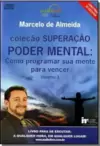 Poder Mental - Vol. 1 - Colecao Superacao - Audiolivro
