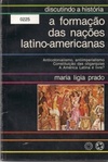 A formação das nações latino-americanas
