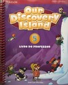 Our discovery island 5: livro do professor (em português) + Workbook + Multi-rom + Online world