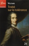 Traité sur la tolérance : A l'occasion de la mort de Jean Calas (Librio Philosophie)