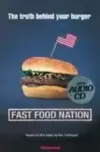 Fast Food Nation - The Truth Behind Your Burger