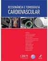 Ressonância e Tomografia Cardiovascular