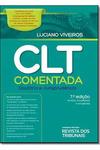 CLT Comentada: Doutrina e Jurisprudência - 7ª Ed. 2013