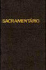 Sacramentário: o Ritual dos Sacramentos