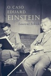 O caso de Eduard Einstein
