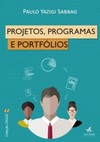 Projetos, programas e portfólios