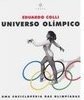 Universo Olímpico: uma Enciclopédia das Olimpíadas