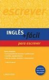 INGLES + FACIL PARA ESCREVER