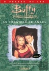 As Crónicas de Angel - Volume 1  (Buffy)