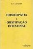 Homeopatia e Obstipação Intestinal