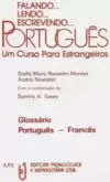 Falando... Lendo... Escrevendo... Portugues Glossario Portugues - Frances