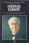 Thomas Edison (Personagens que mudaram o mundo /Os grandes Cientistas)