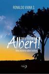 Meu nome é Albert!: Uma história sobre bullying