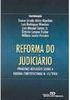 Reforma do Judiciário: Primeiras Reflexões Sobre a Emenda...