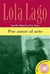 Lola Lago Detective - Por Amor Al Arte Con CD