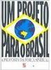 Projeto para o Brasil: A Proposta da Força Sindical, Um