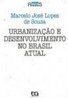 Urbanização e Desenvolvimento no Brasil Atual