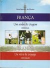 França: um sonho de viagem - crônicas