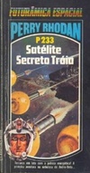 Satélite Secreto Tróia  (Perry Rhodan #233)