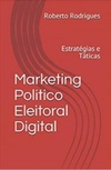 Marketing Político Eleitoral Digital