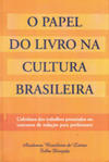 O papel do livro na cultura brasileira